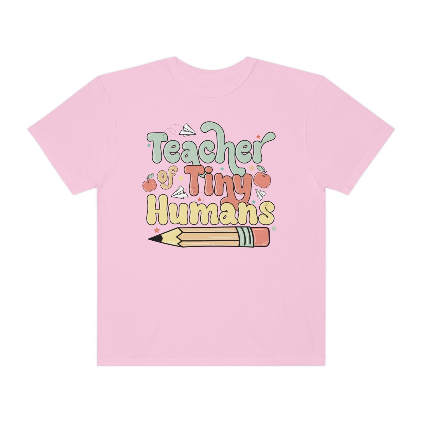 Teacher of Tiny Humans Shirt