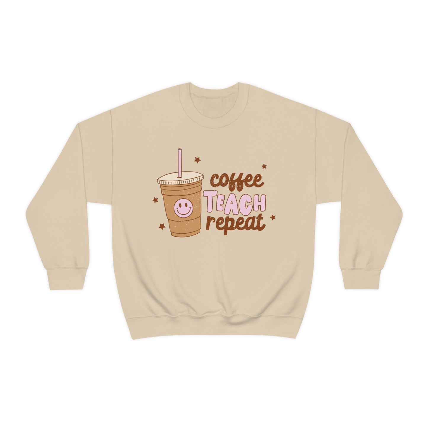 Coffee Teach Repeat Sweatshirt