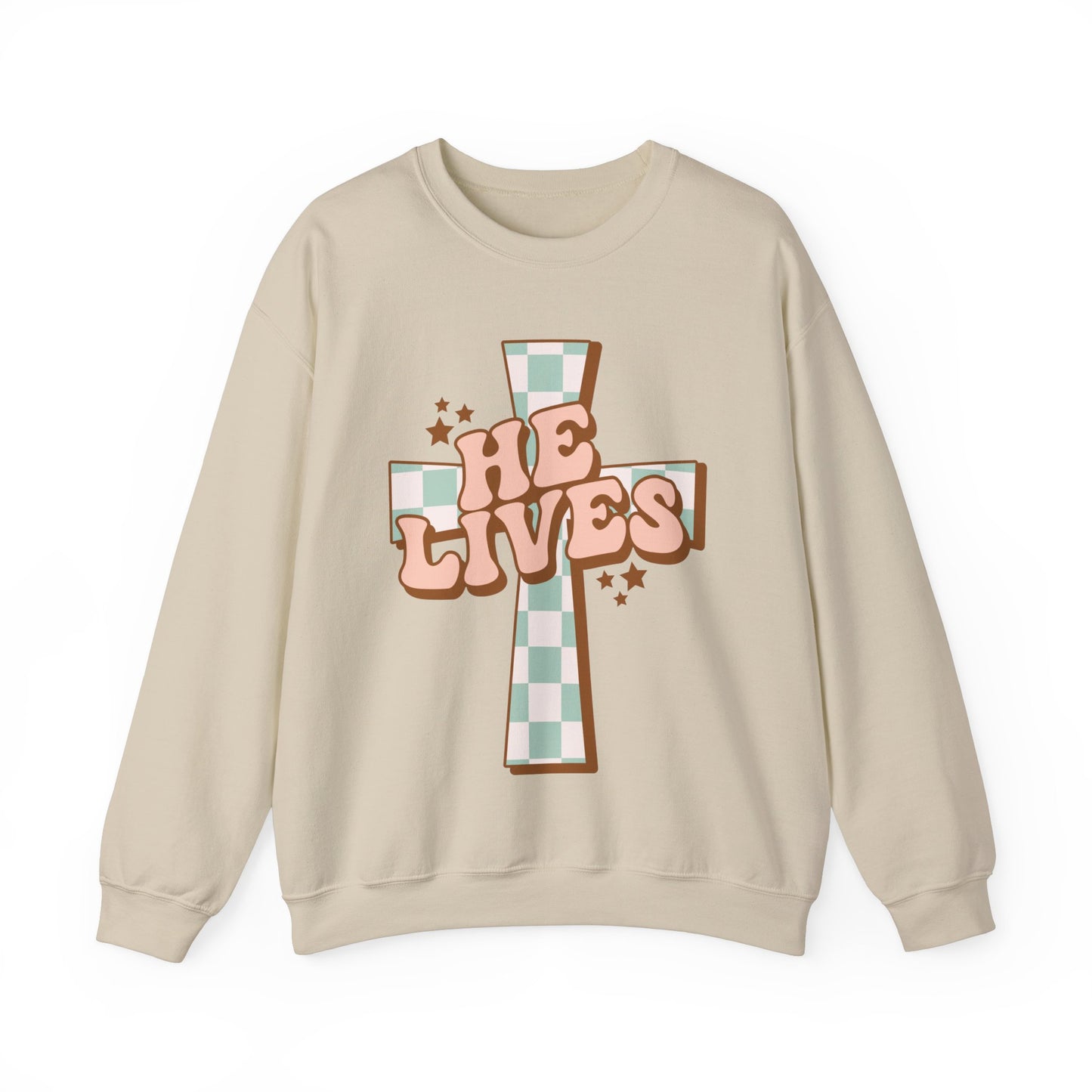 He Lives Sweatshirt