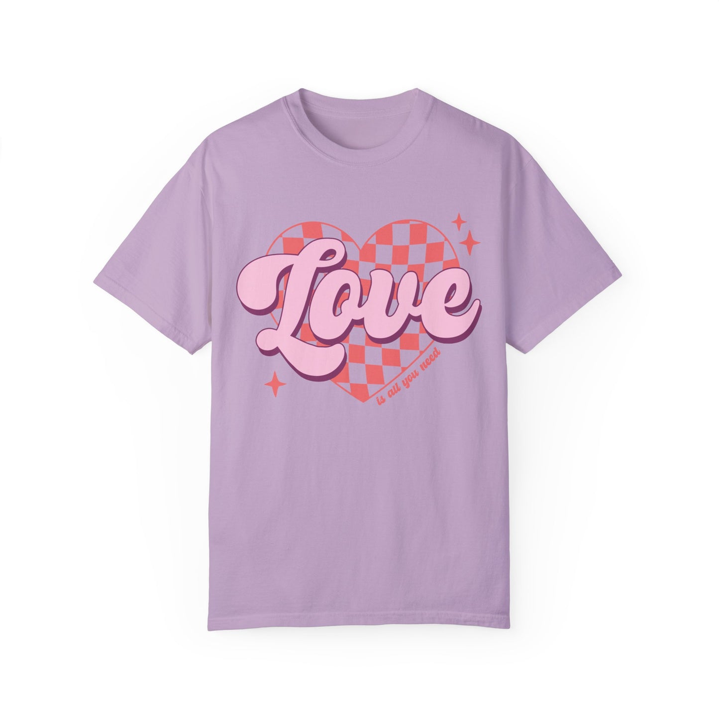 Love Is All You Need Shirt