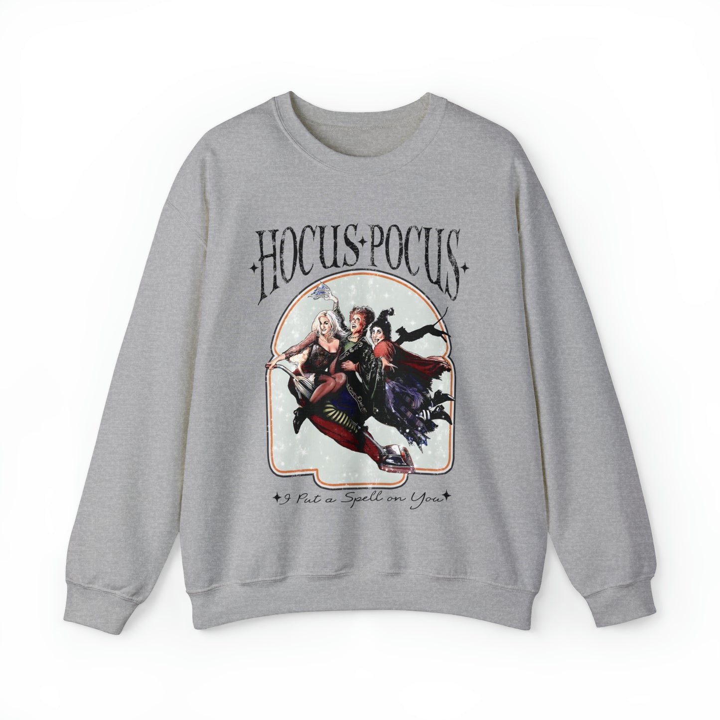 Hocus Pocus I Put A Spell On You Sweatshirt