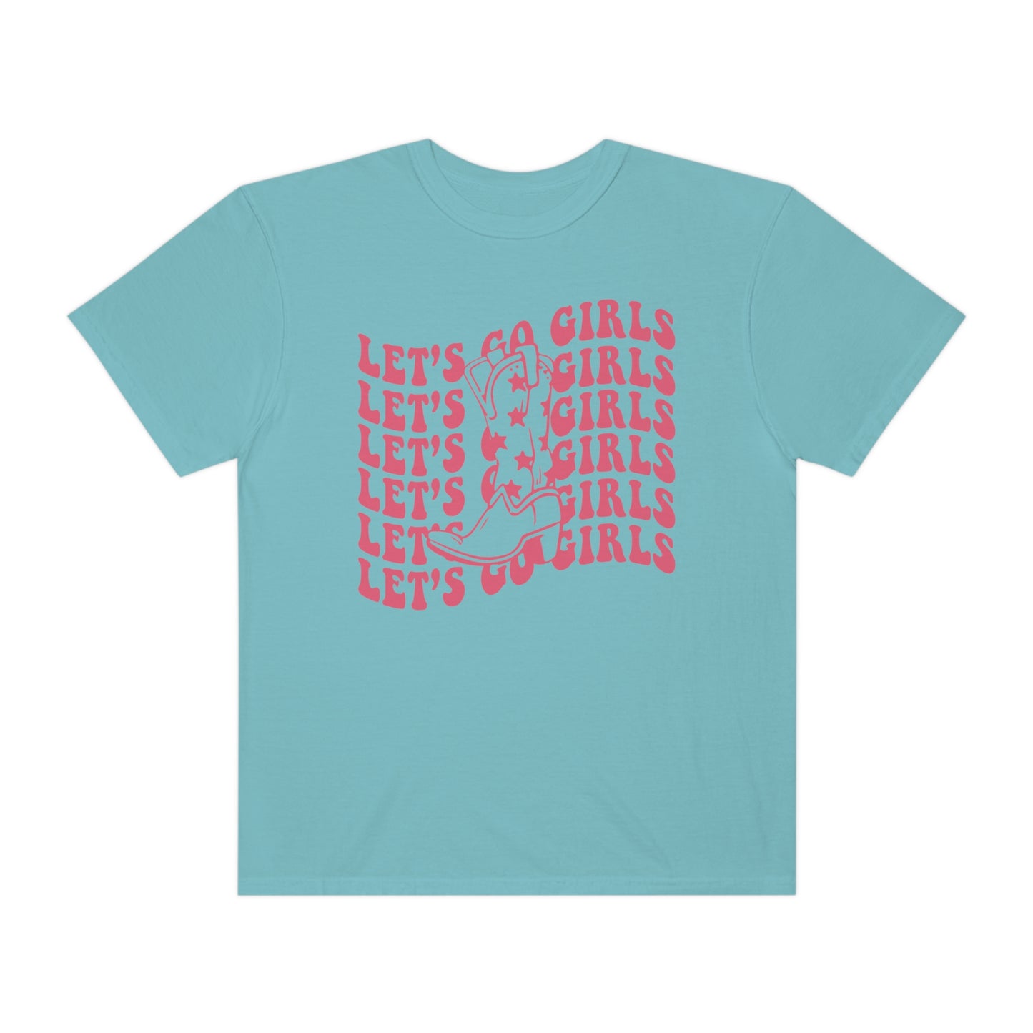 Lets Go Girls Shirt