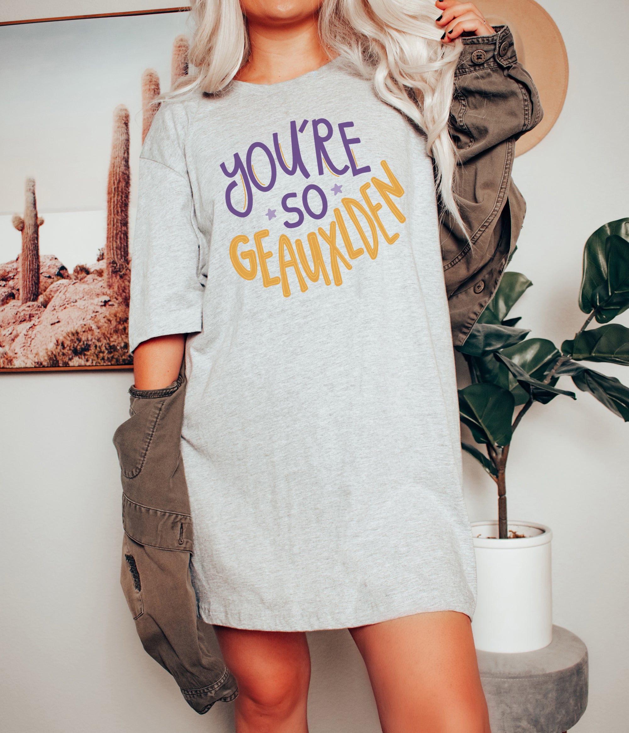 You re So Geauxlden Bella Canvas Shirt 812 Hickory