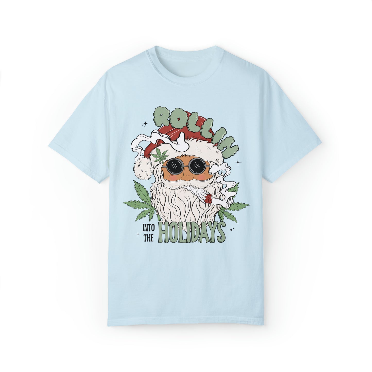 Rollin into the Holidays Shirt