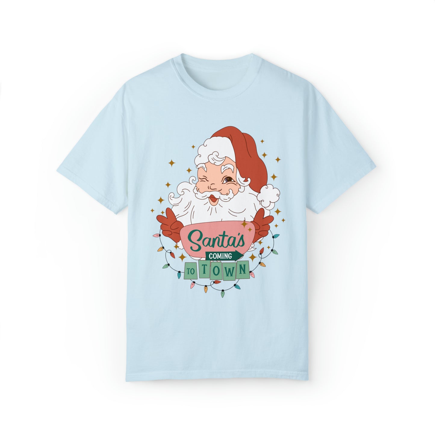 Santas Coming To Town Shirt