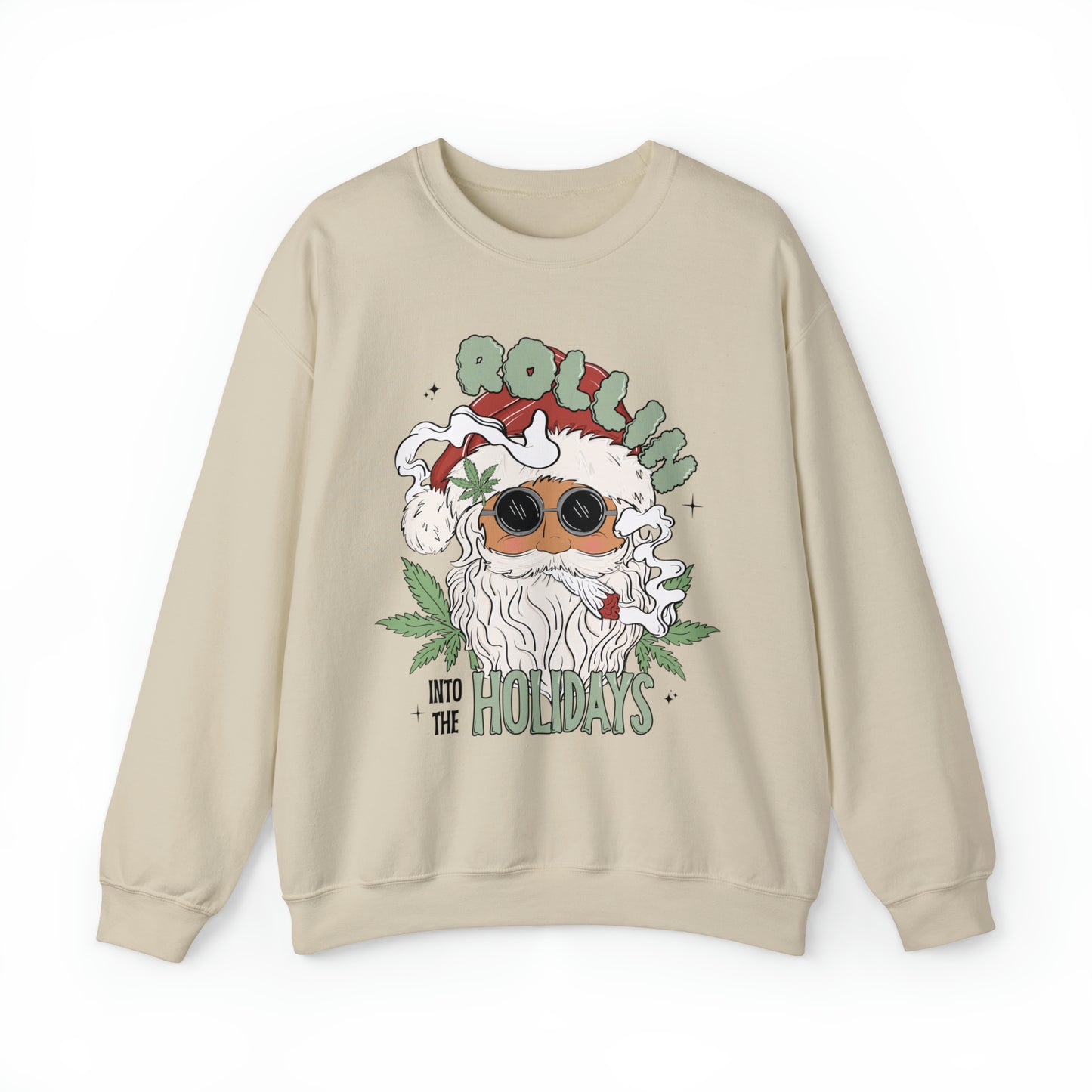 Rollin into the Holidays Sweatshirt