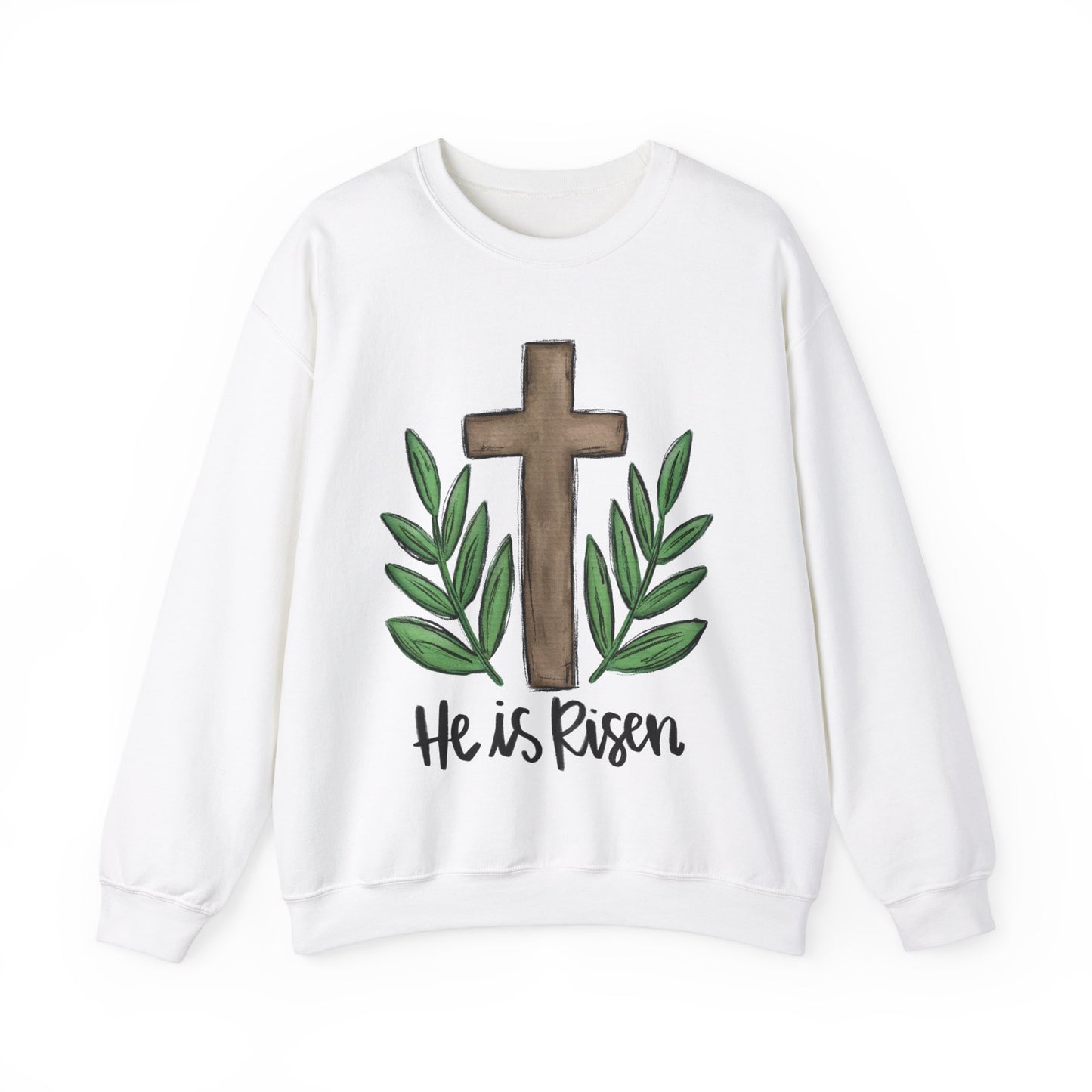 He Is Risen Easter Sweatshirt