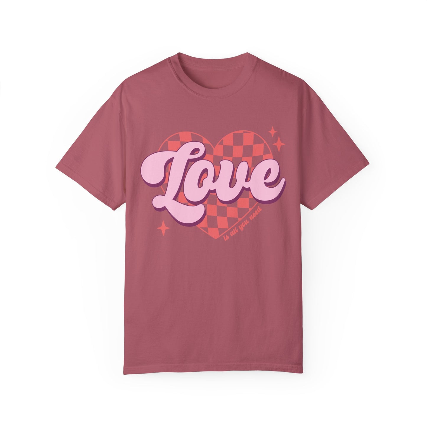 Love Is All You Need Shirt