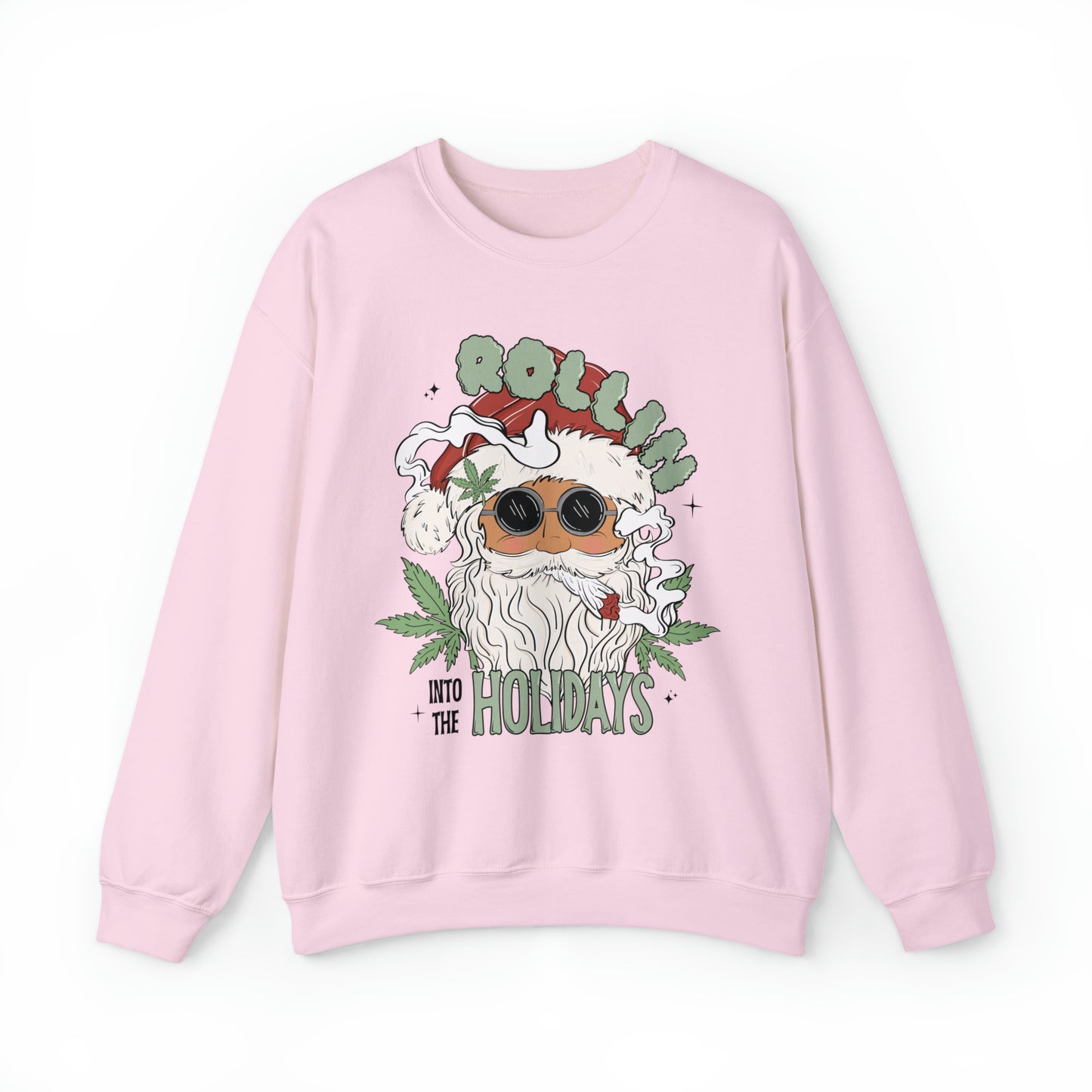 Rollin into the Holidays Sweatshirt