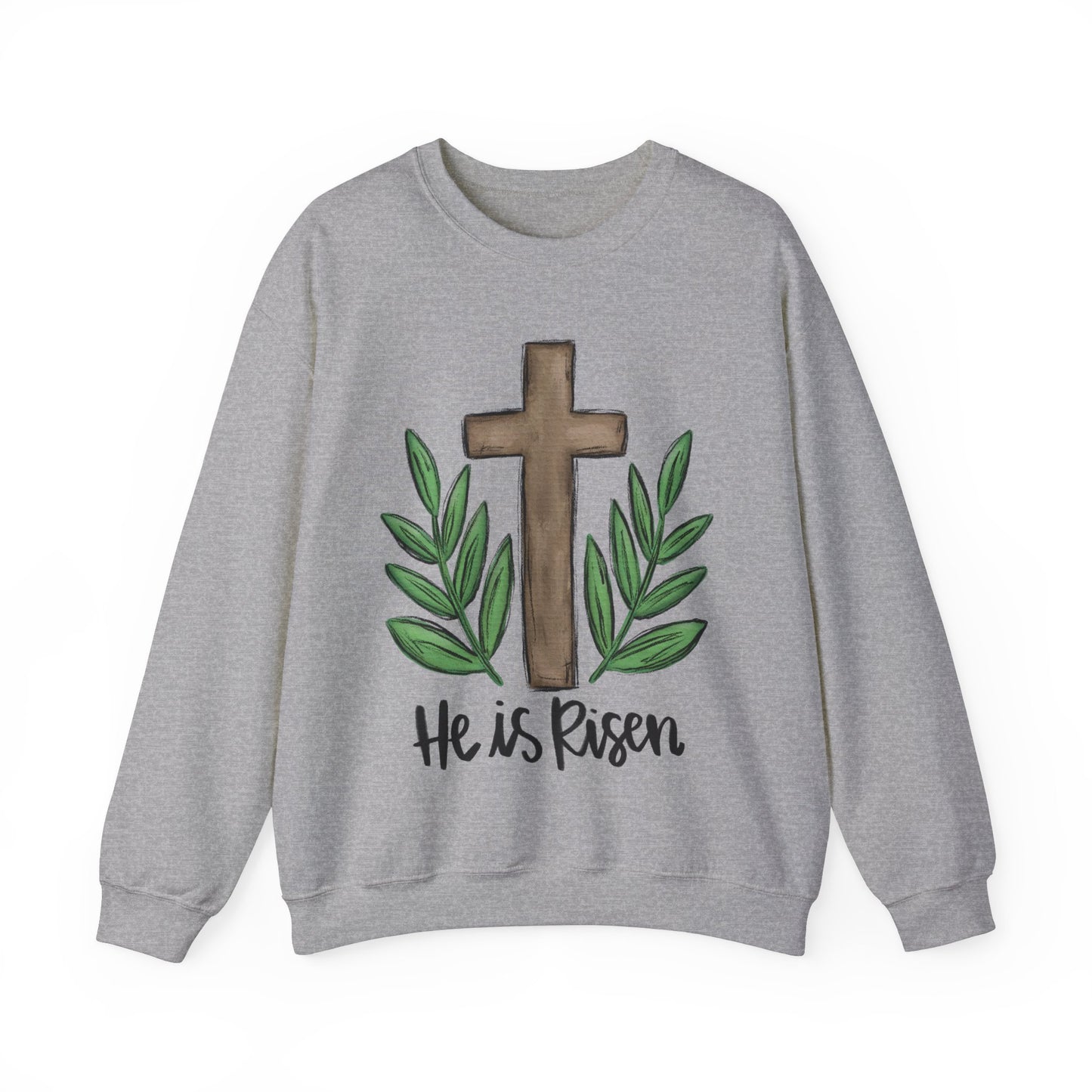 He Is Risen Easter Sweatshirt