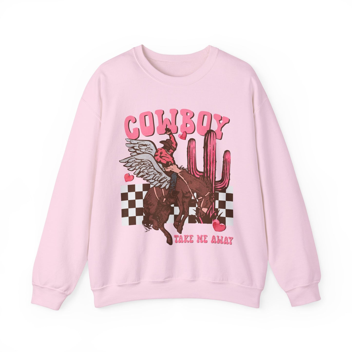 Cowboy Take Me Away Valentines Sweatshirt