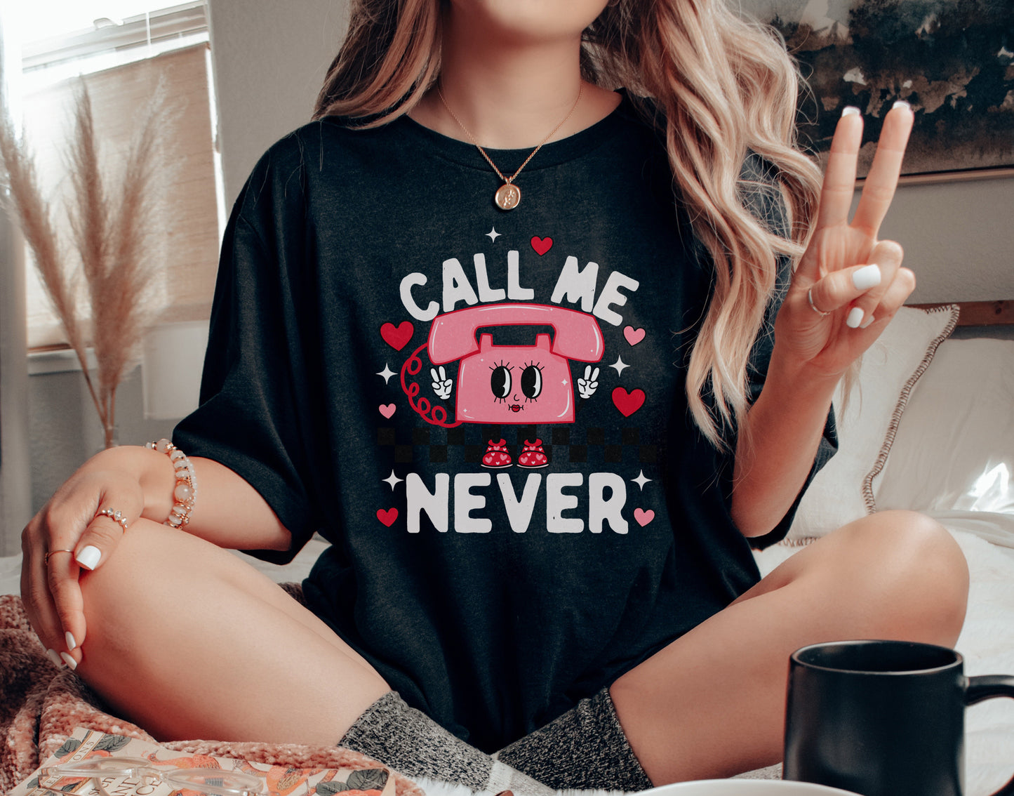 Call Me Never Shirt