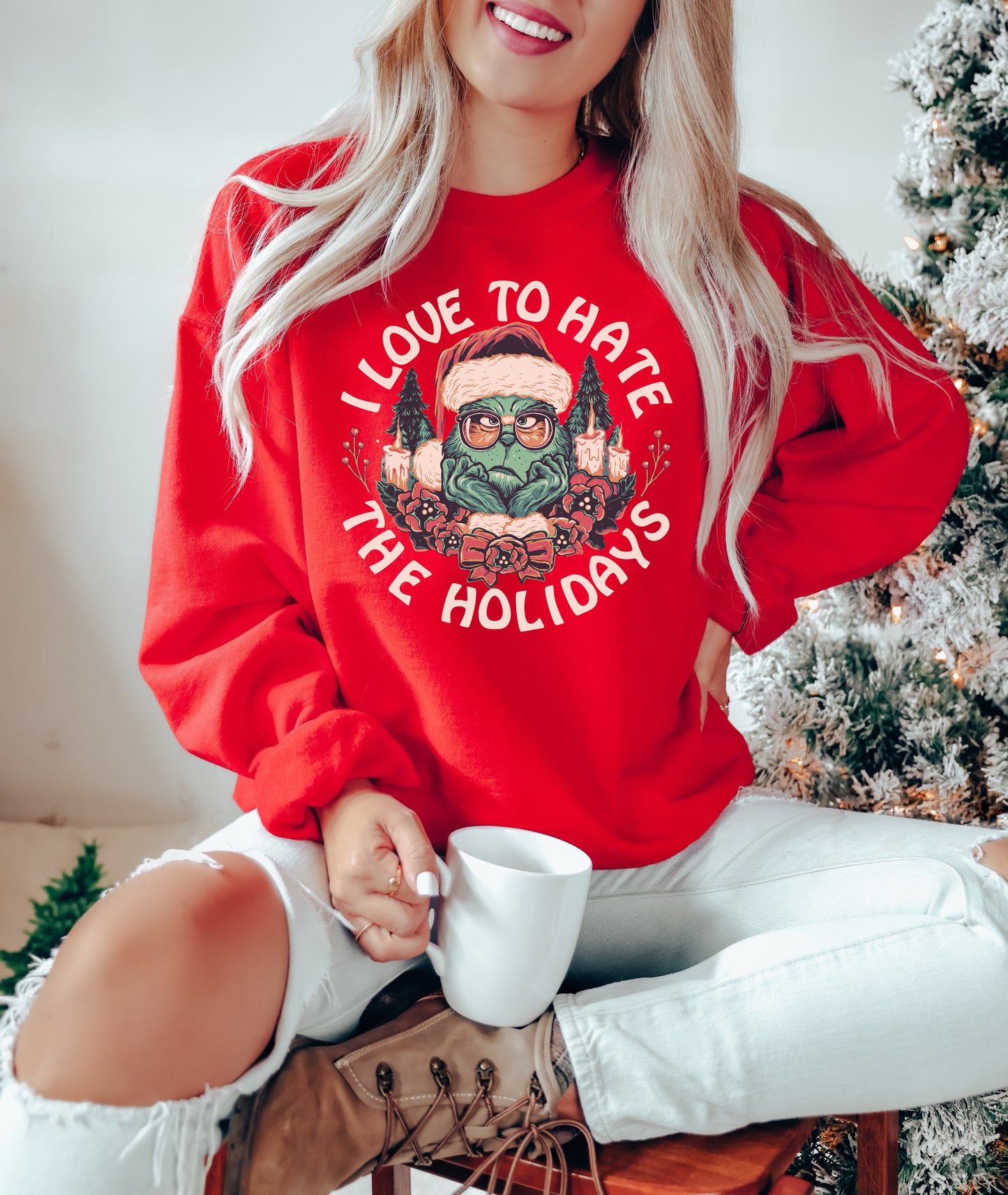 I Love to Hate the Holidays Sweatshirt