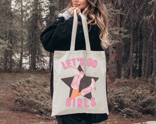 Let's Go Girls Cowgirl Tote Bag