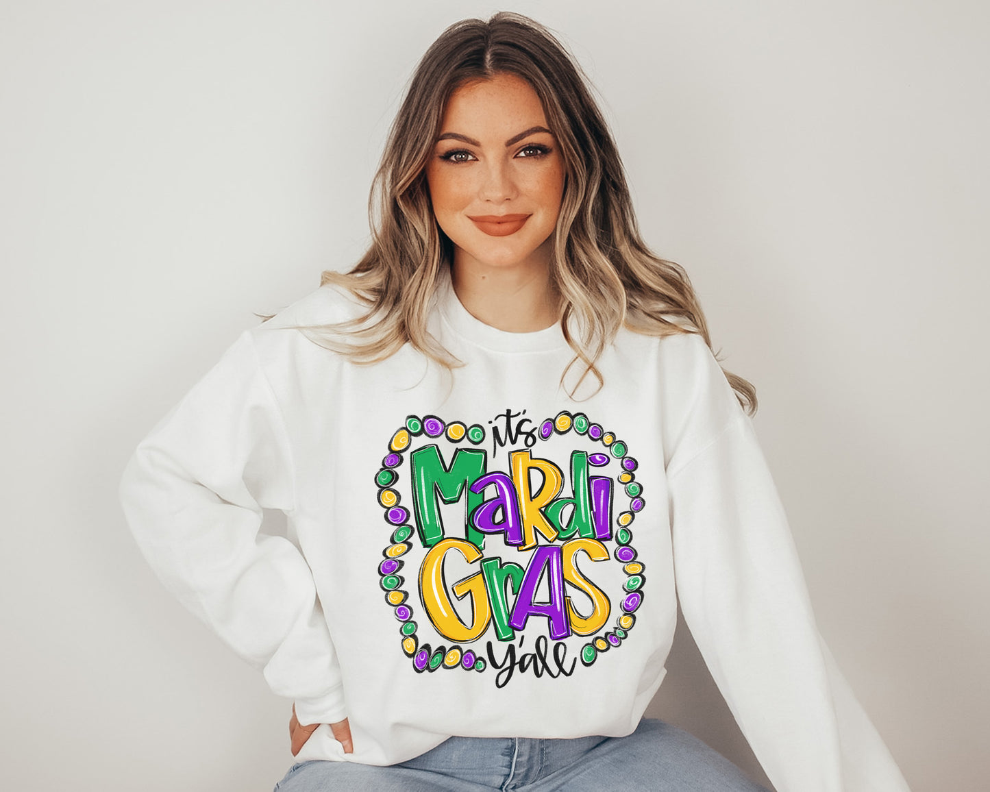 It's Mardi Gras Y'all Sweatshirt