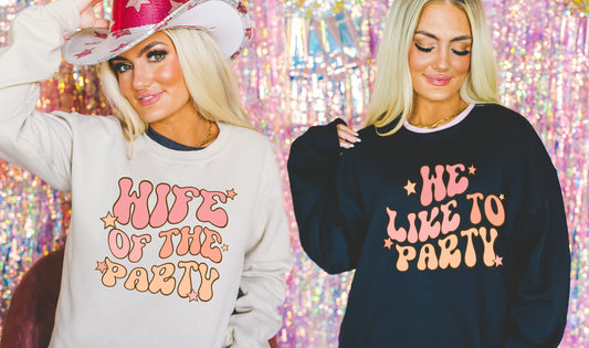 Wife of The Party Sweatshirt