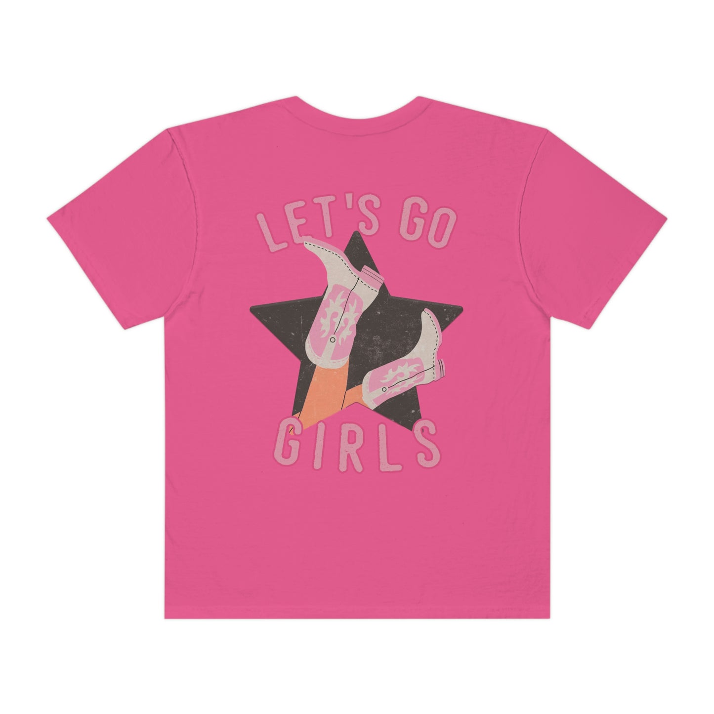 Lets Go Girls Shirt