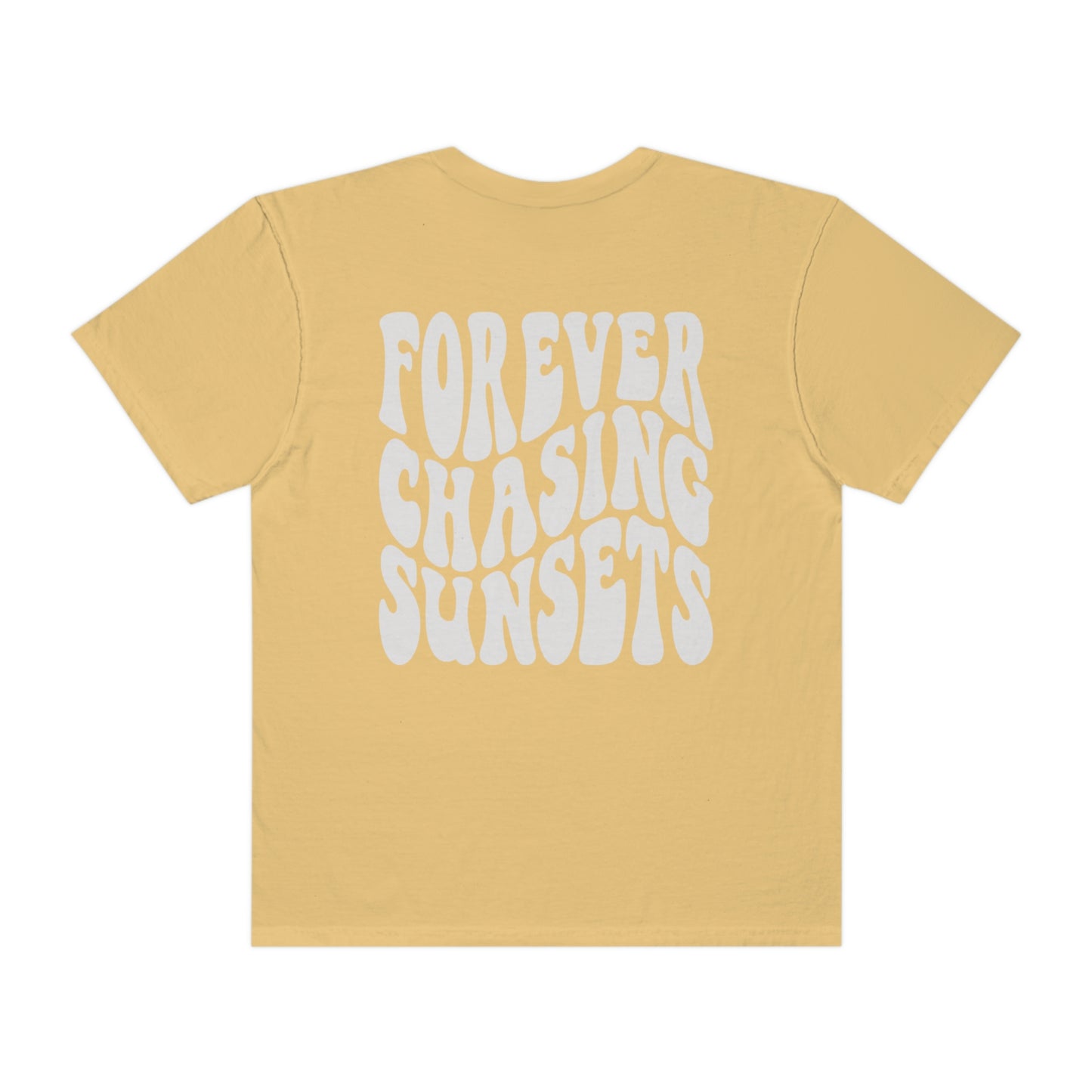 Forever Chasing Sunsets Shirt