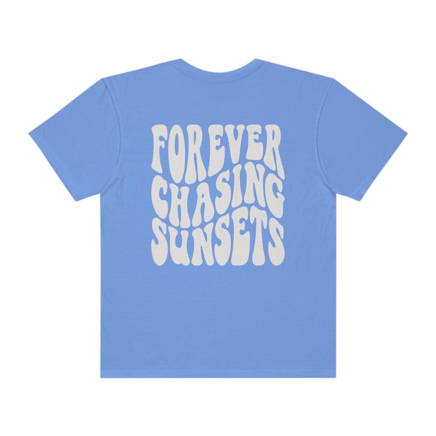 Forever Chasing Sunsets Shirt