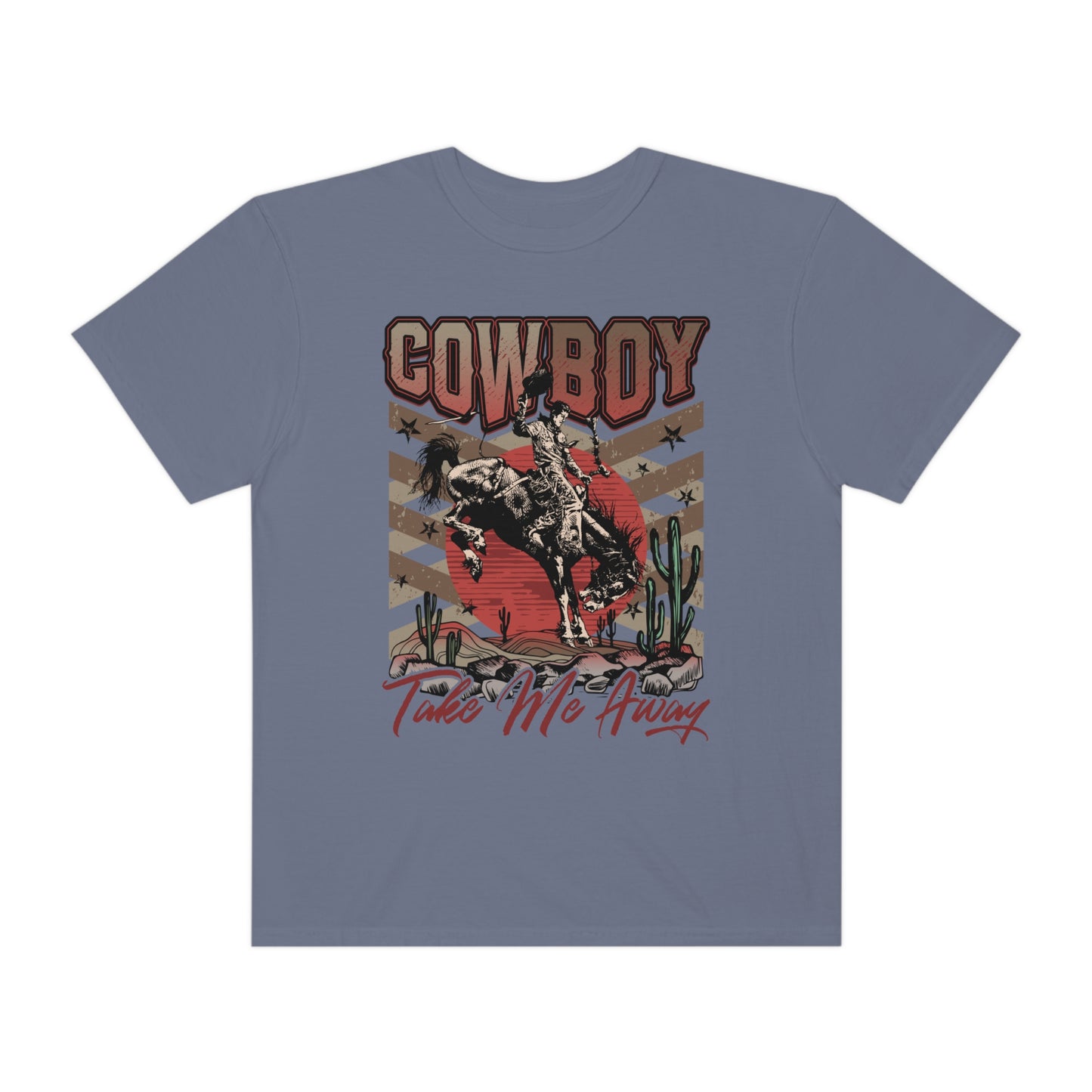 Cowboy Take Me Away Shirt