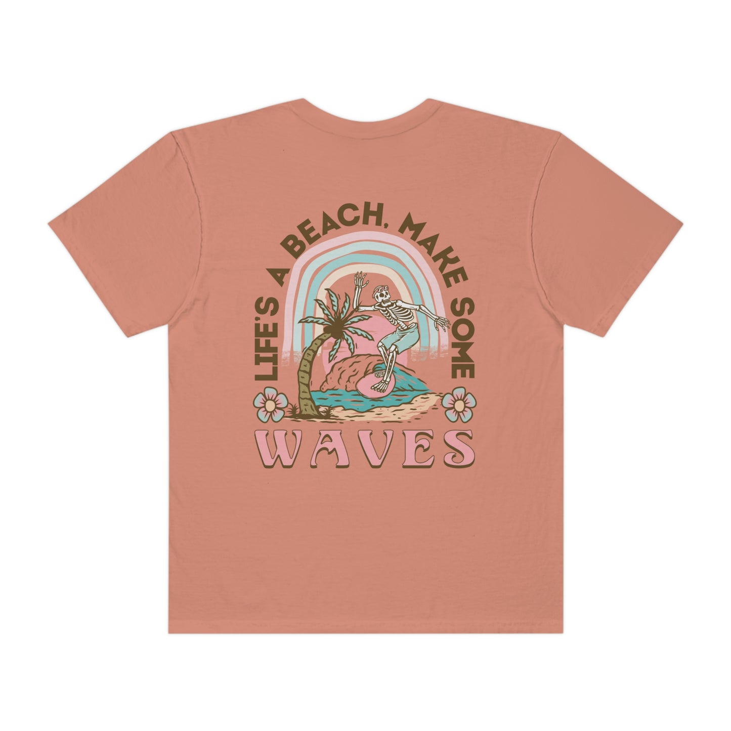 Life's A Beach Shirt