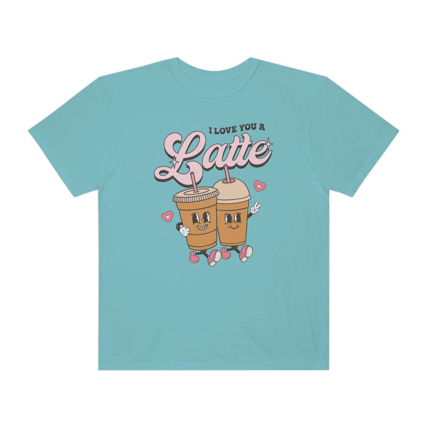 I Love You Latte Shirt