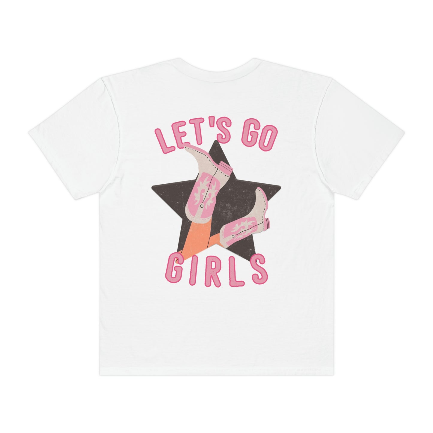 Lets Go Girls Shirt