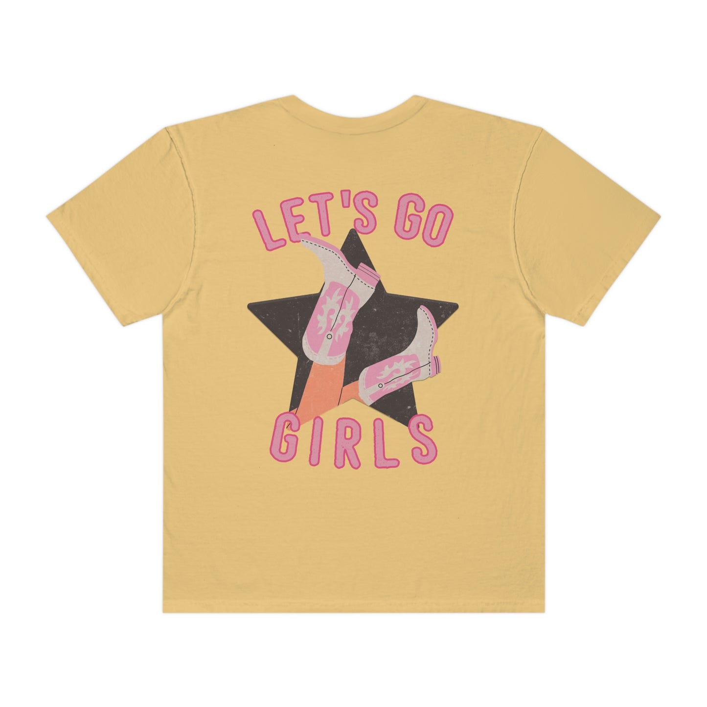 Lets Go Girls Shirt