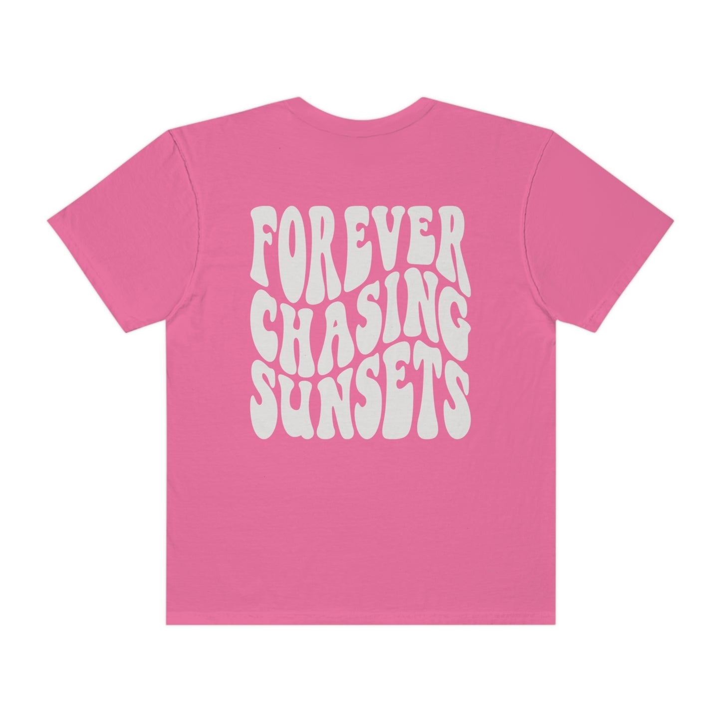 Forever Chasing Sunsets Shirt