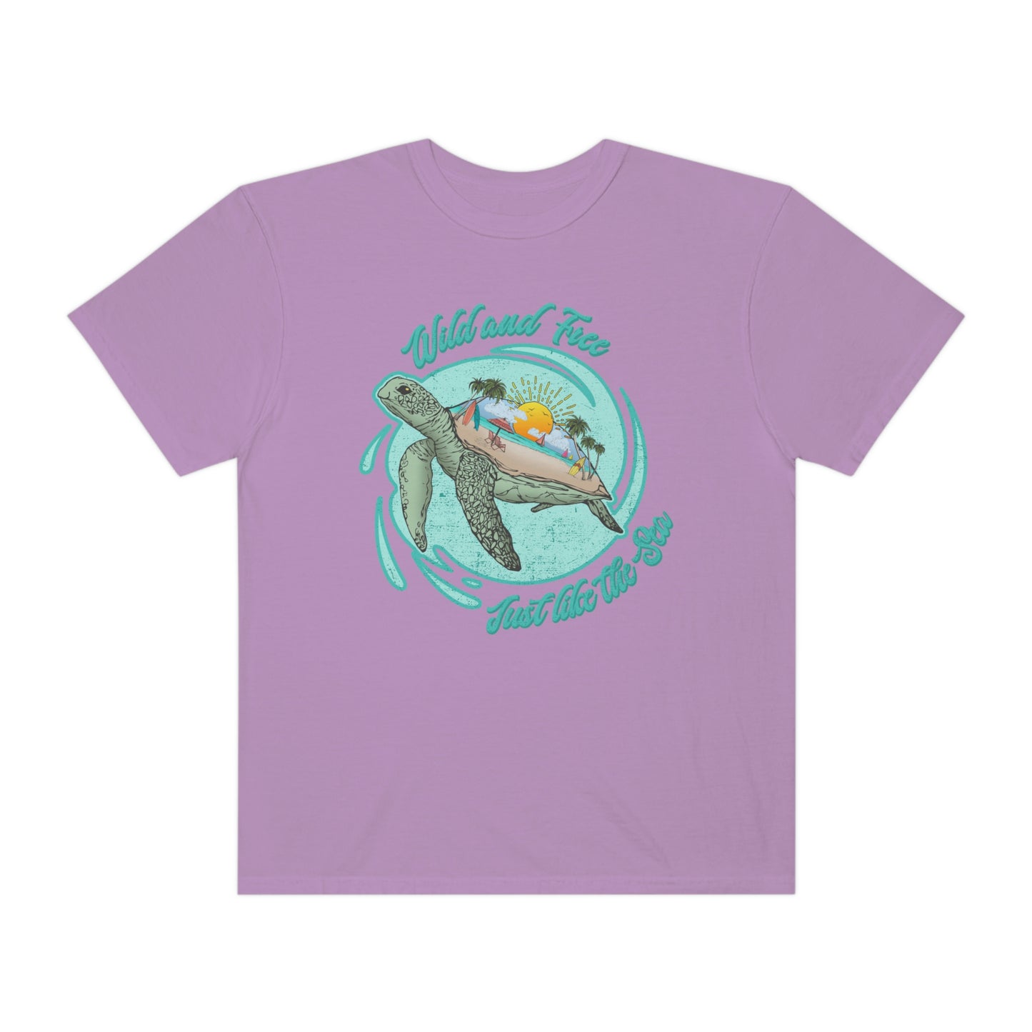 Wild And Free Just Like The Sea Turtle Shirt