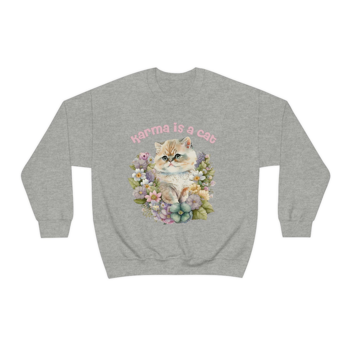 Karma Is A Cat Sweatshirt