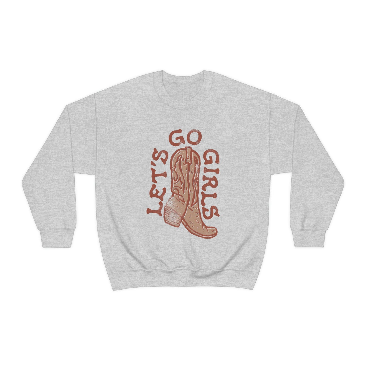 Lets Go Girls Cowboy Boot Sweatshirt