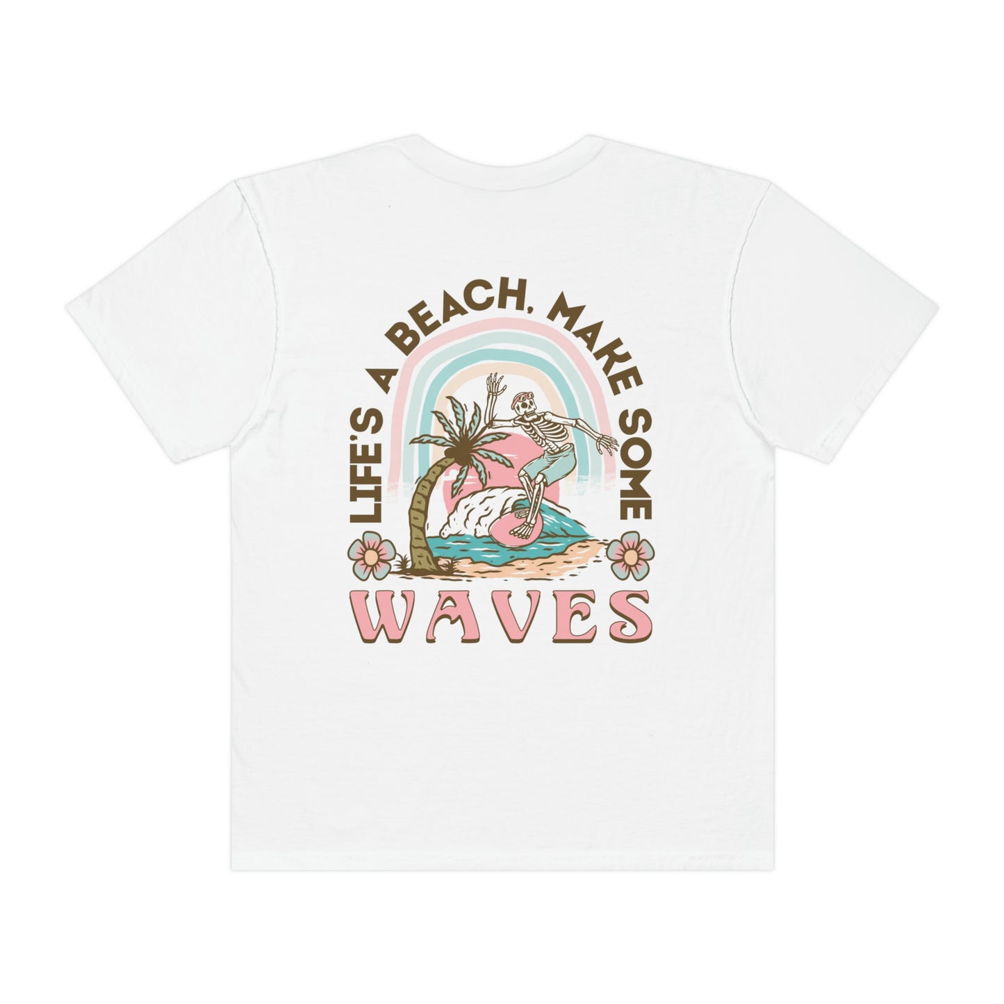 Life's A Beach Shirt