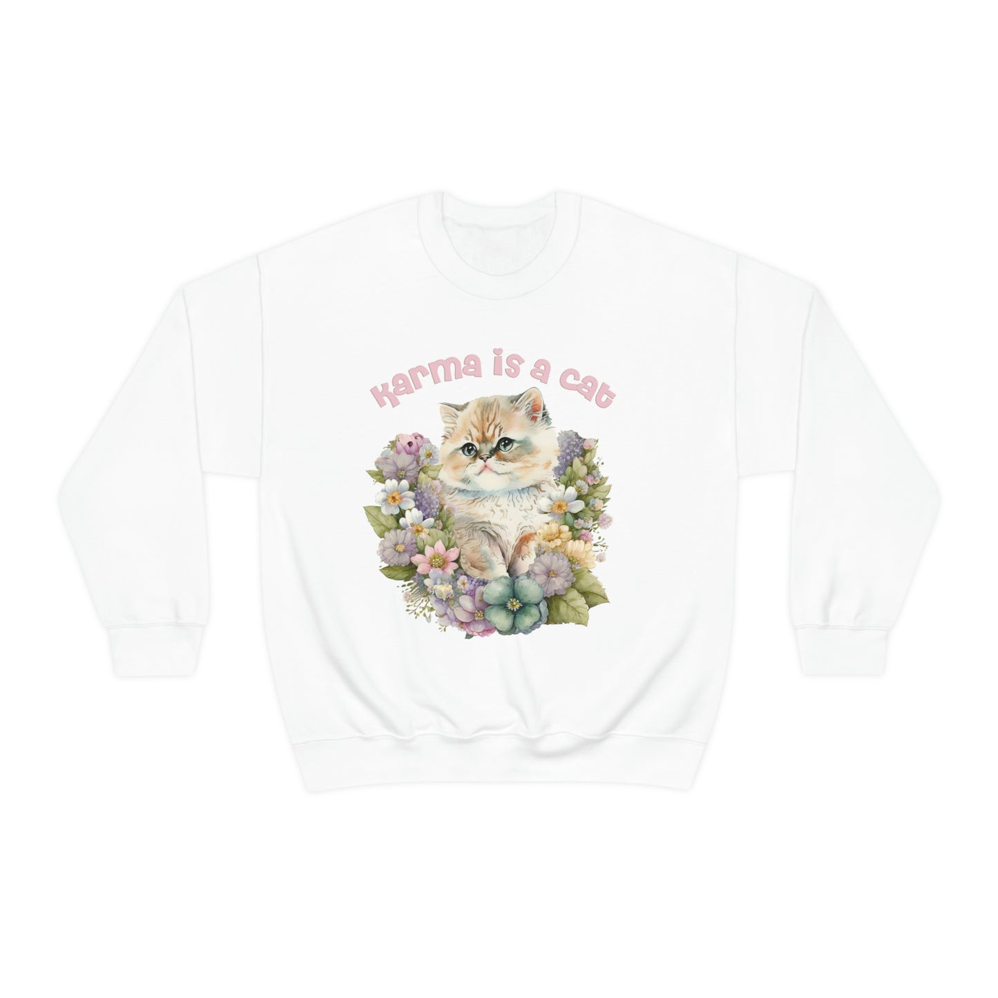 Karma Is A Cat Sweatshirt