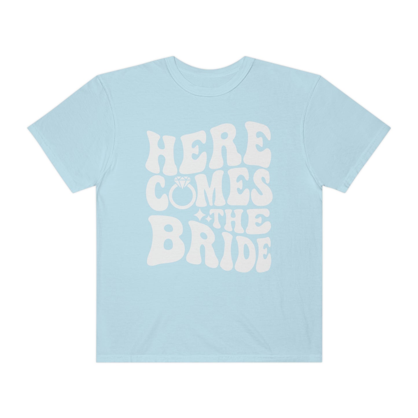 Here Comes The Bride Shirt